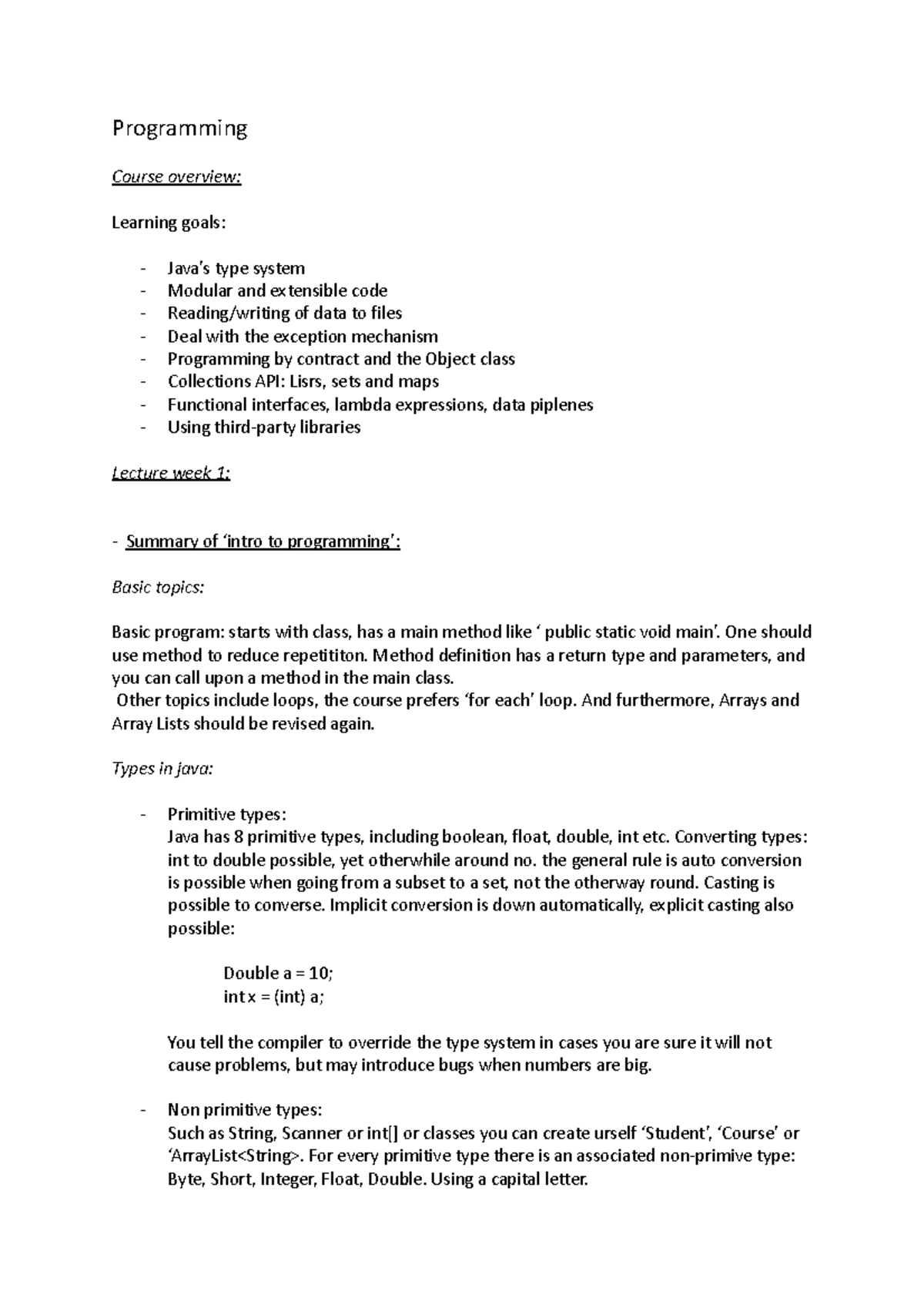 Programming notes - Programming Course overview: Learning goals: - Java ...