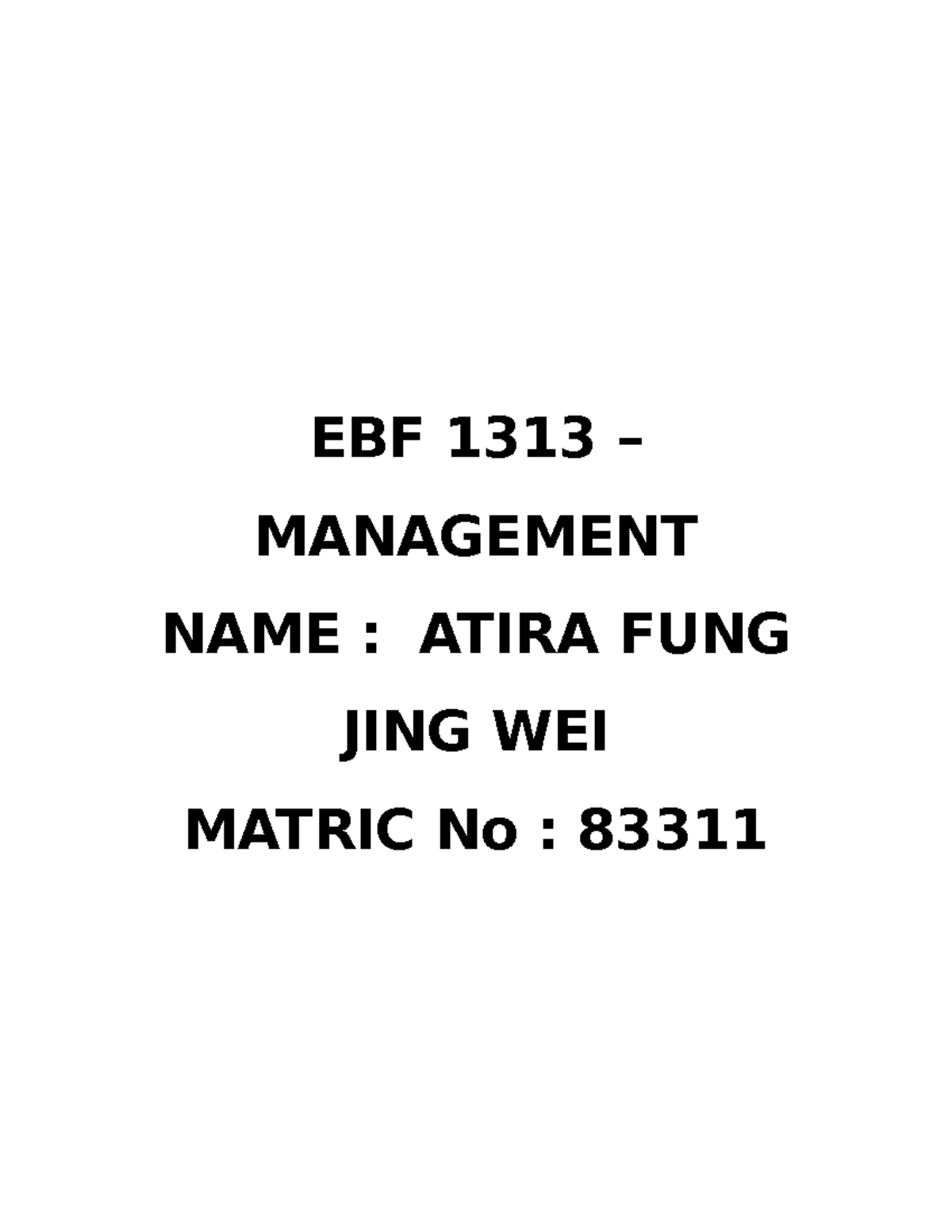 Individual Learning Portfolio Atira EBF 1313 MANAGEMENT NAME