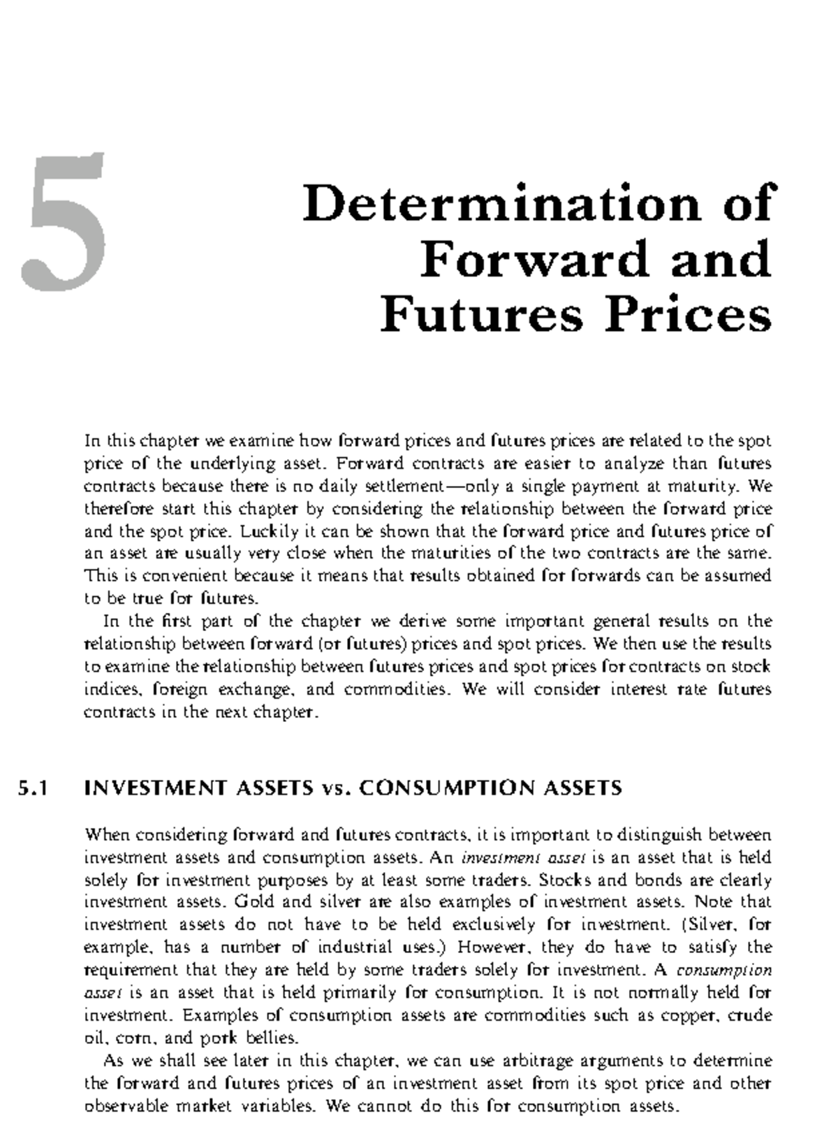 2 - Book Excersises - Determination of Forward and Futures Prices In ...