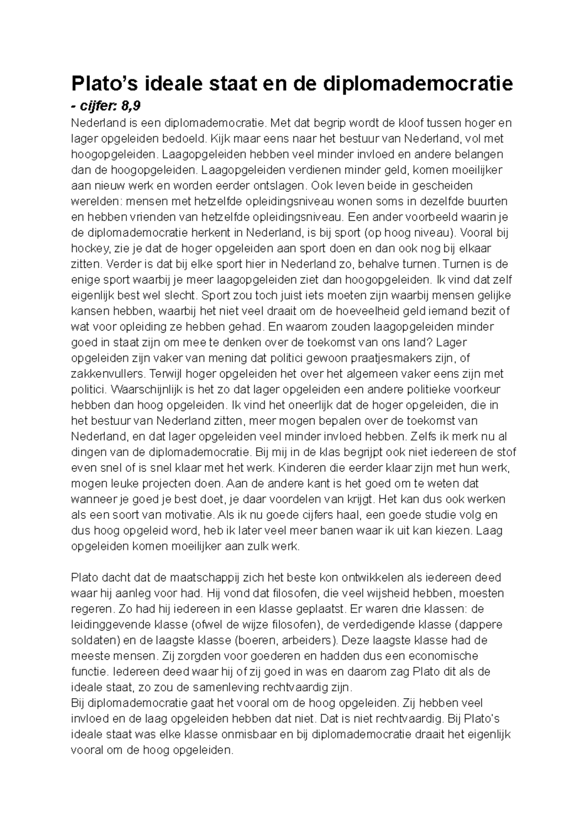 Filosofie vwo4 Plato�s ideale staat + diplomademocratie