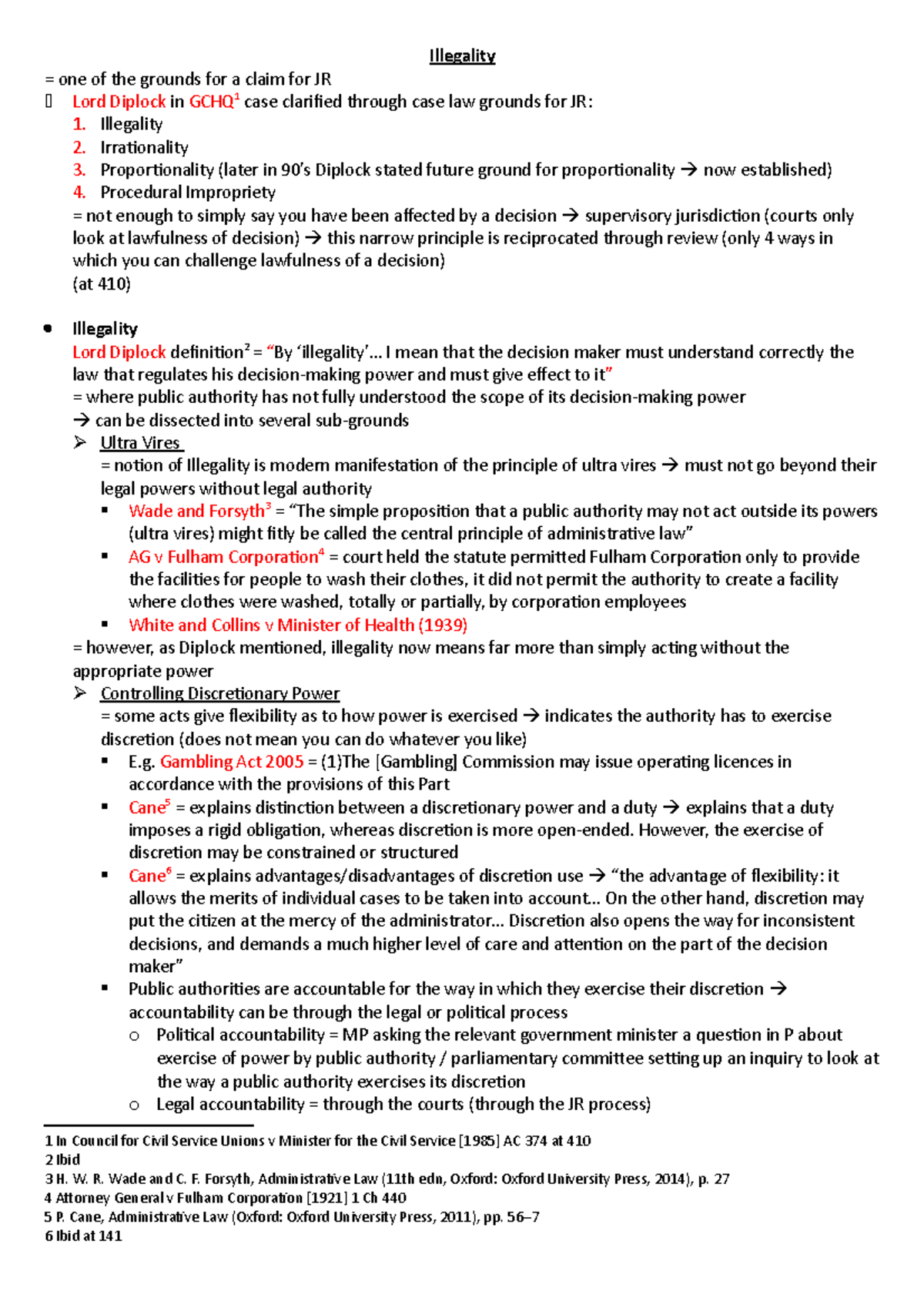 4. Illegality - Illegality = one of the grounds for a claim for JR 9 ...