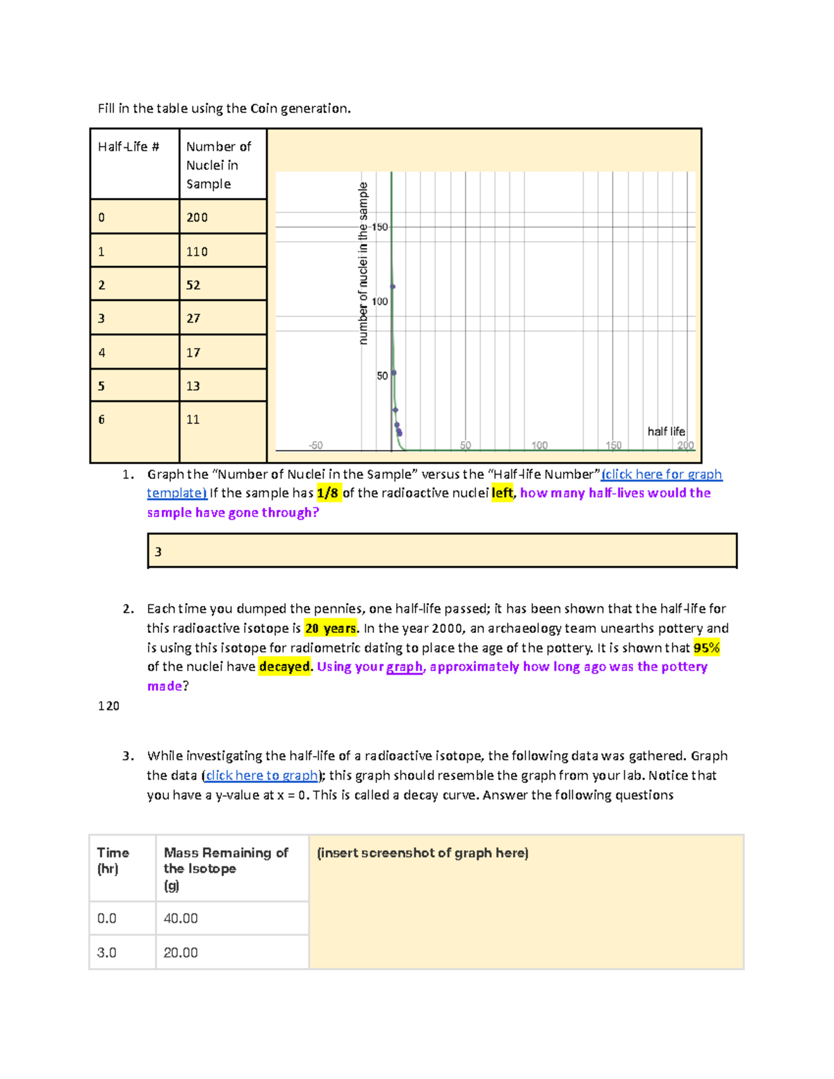 Radioactive Decay - Fill in the table using the Coin generation. Half ...