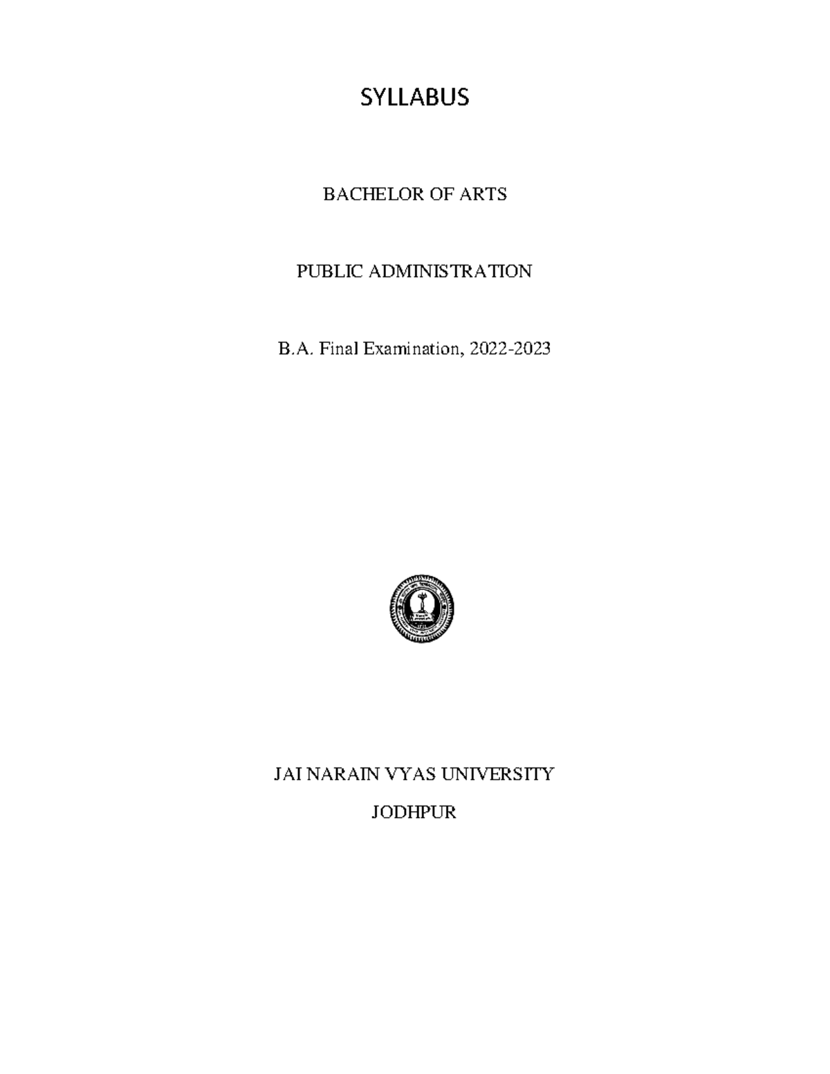 Bachelor Of Arts Public Administration Public admn - ghfhfhfs - SYLLABUS BACHELOR OF ARTS PUBLIC