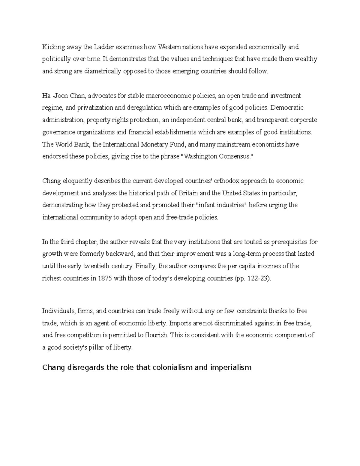 Summary Kicking away the ladder Kicking away the Ladder examines how