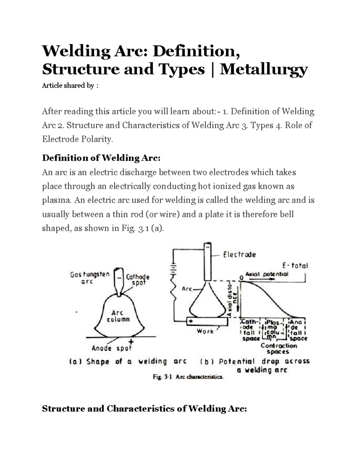 Welding Arc Arc initiation, Consumable electrode process Welding