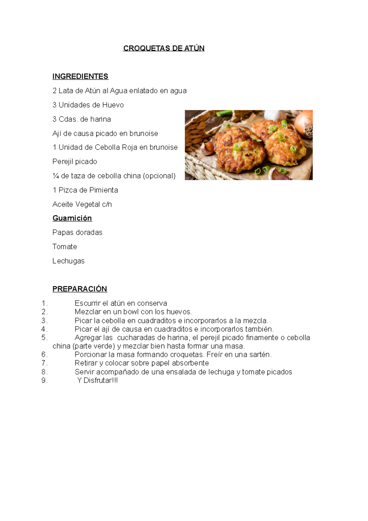 Croquetas DE ATÚN CROQUETAS DE ATÚN INGREDIENTES 2 Lata de Atún al