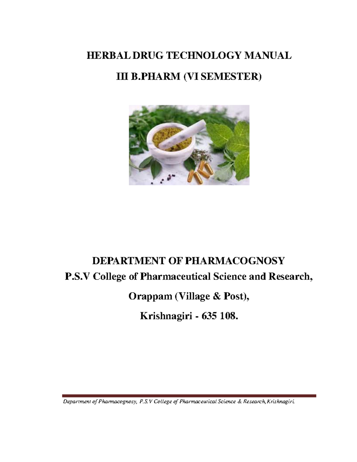 Herbal DRUG Technology Practical Manual(VISemester) HERBAL DRUG