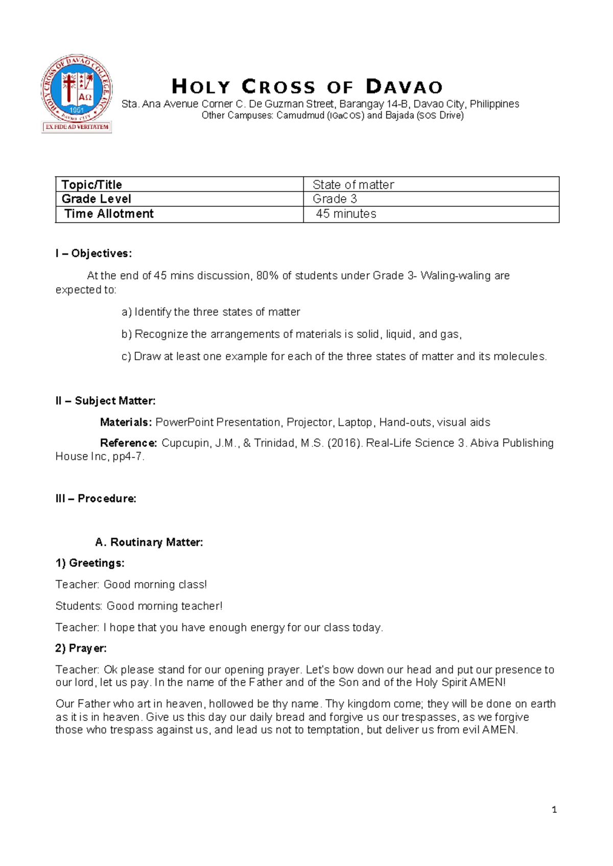 Lesson Plan Three States Of Matter Ho L Y C R O S S O F D A V A O Sta Ana Avenue Corner C De