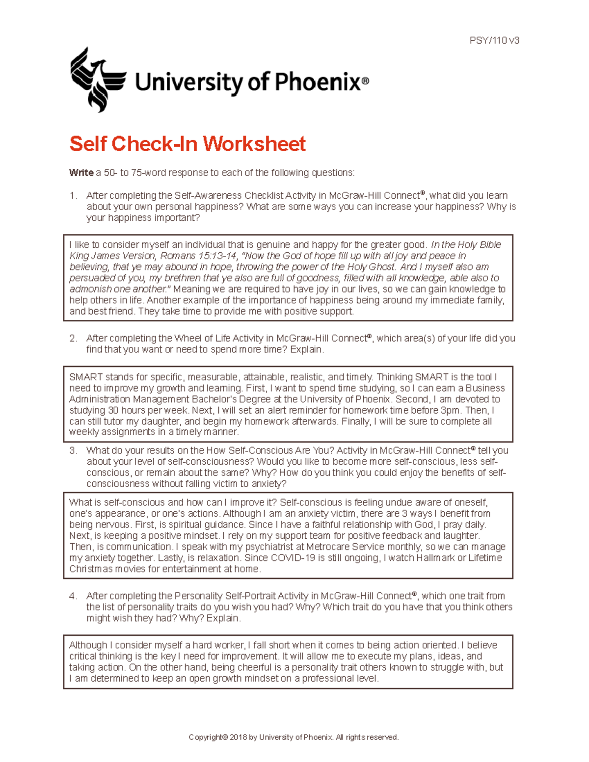 PSY 110 Banks T Wk1 - UOPX PSY 110 Self Check In Worksheet Write 50 to 75 word response to each ...
