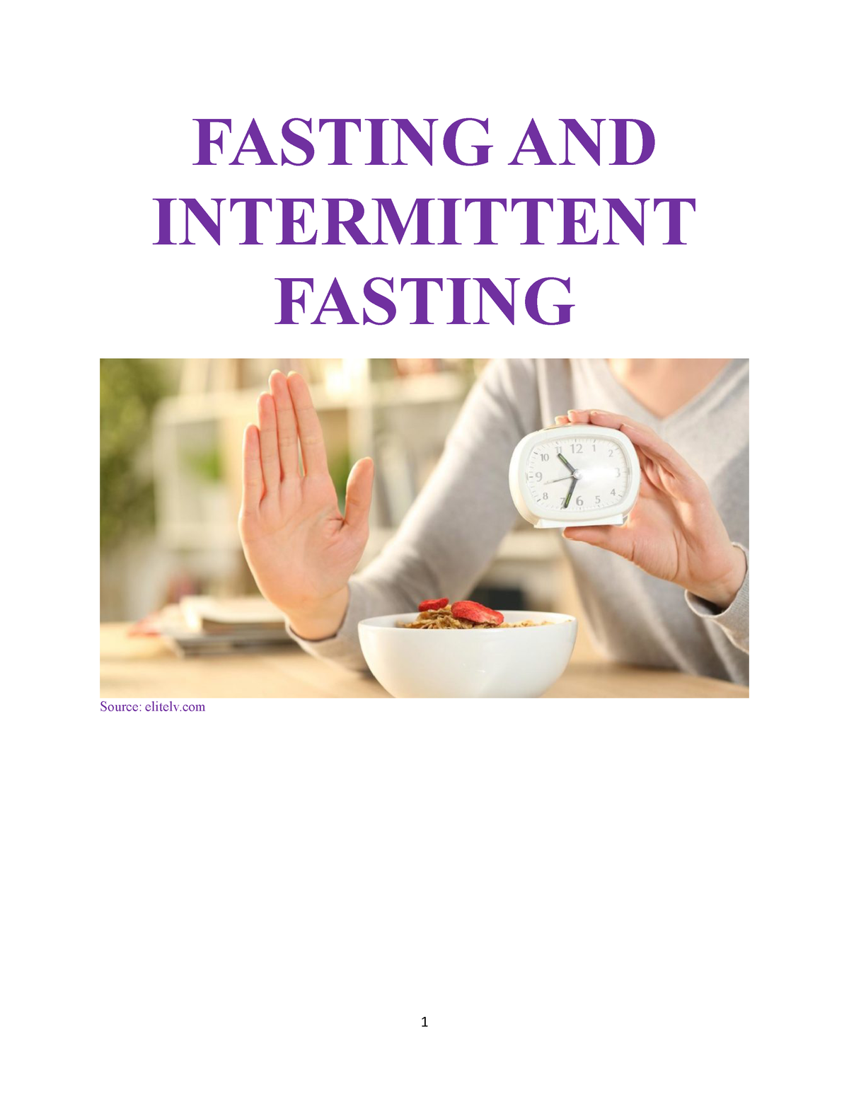 Fasting AND Intermittent Fasting - FASTING AND INTERMITTENT FASTING ...