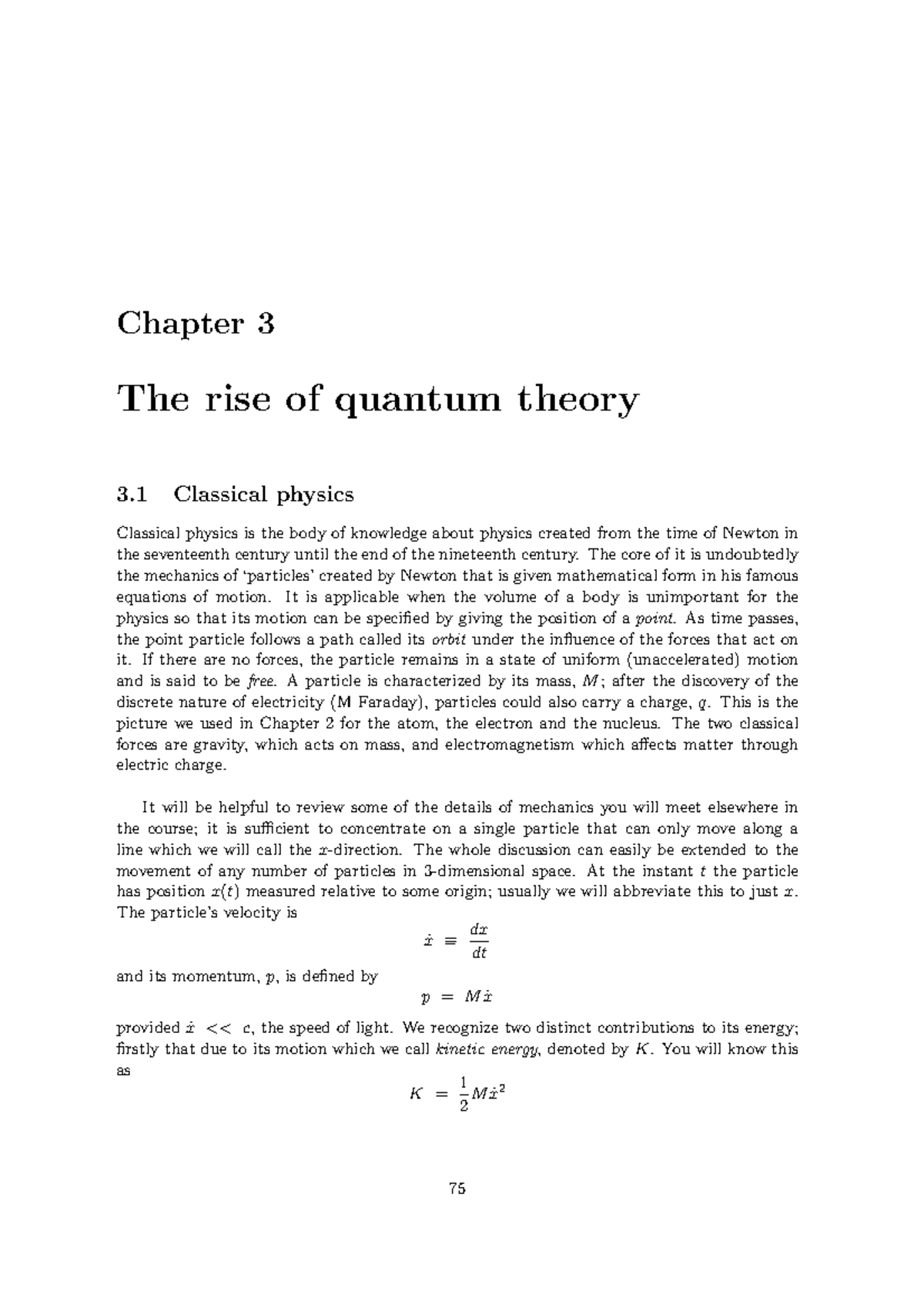 Chapter 3 - Prof Wooley - The rise of quantum theory - Chapter 3 The ...