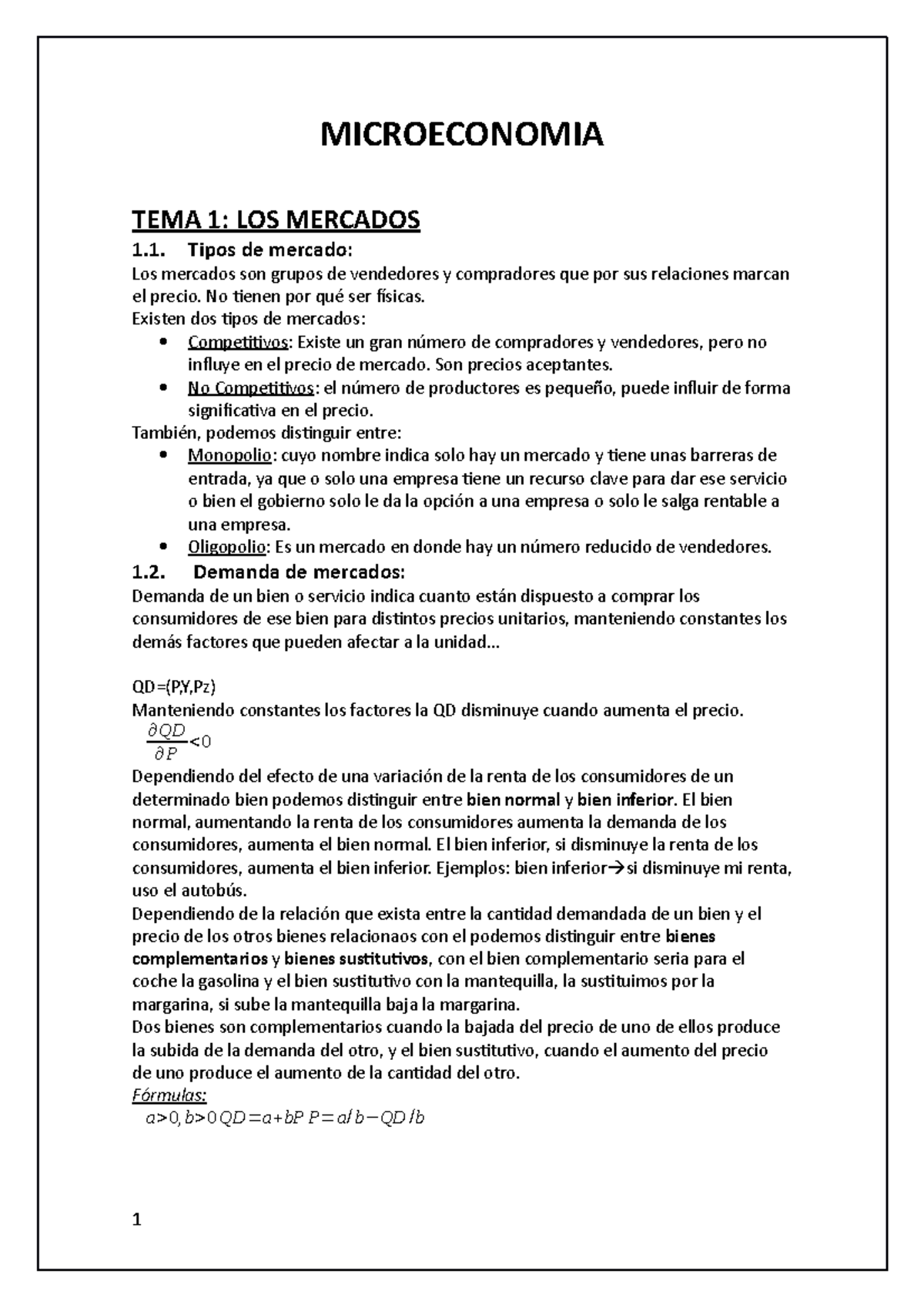 Microeconomia - Apuntes - MICROECONOMIA TEMA 1: LOS MERCADOS 1. Tipos ...