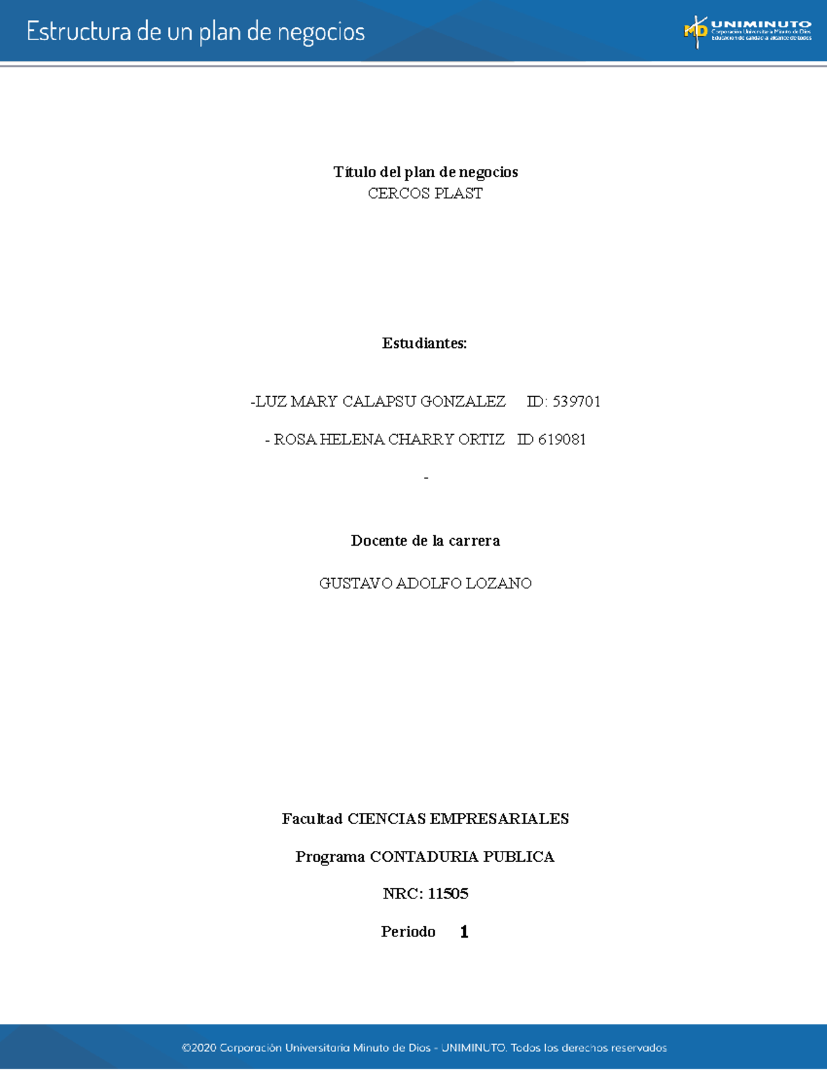 Actividad 5 Estructura DE UN PLAN DE Negocio - Título del plan de ...