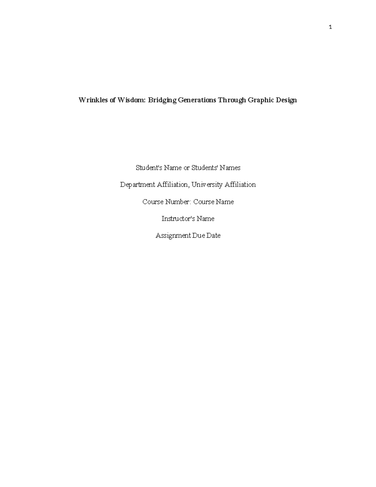 Wrinkles of Wisdom - THIS PAPER IS MY CLASS ASSIGNMENT. YOU ARE WELCOE ...