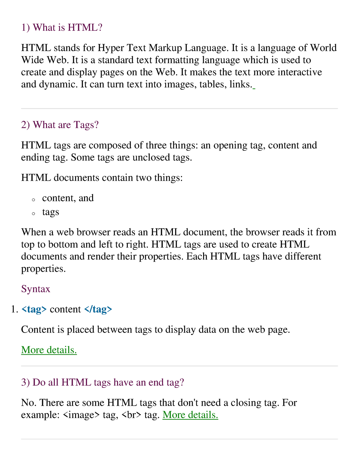 Html Queston html What is HTML HTML stands for Hyper Text Markup Language It is a language 
