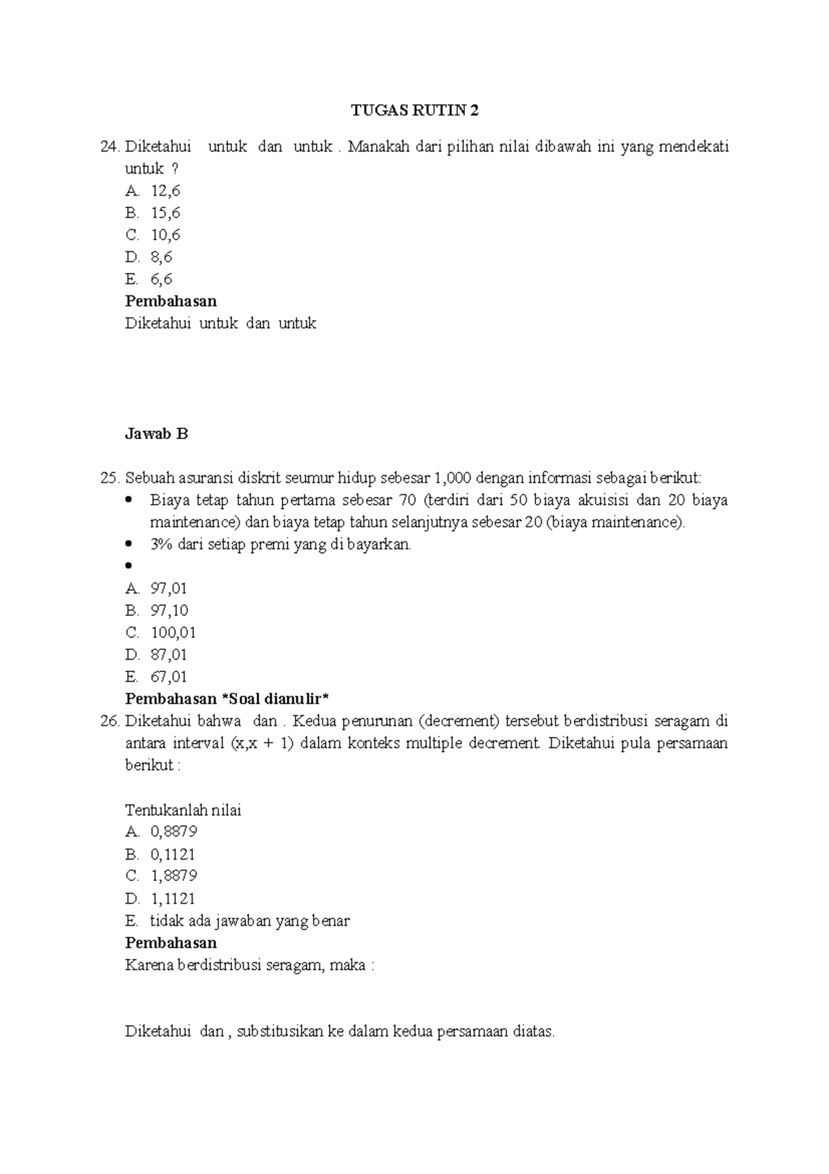 TR2 Aktuaria - Tugas Rutin 2 - TUGAS RUTIN 2 Diketahui Untuk Dan Untuk ...