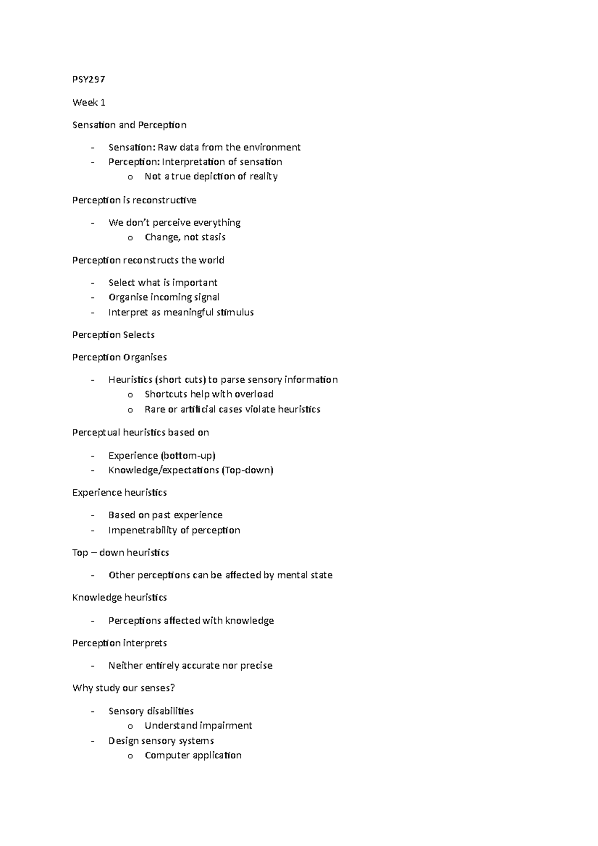 Week 1 lecture - PSY Week 1 Sensation and Perception - Sensation: Raw ...