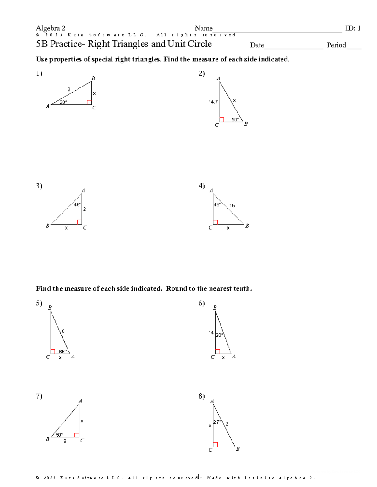 5B Practice- Right Triangles and Unit Circle - ©r X 2 0 J 2 u 3 F ...