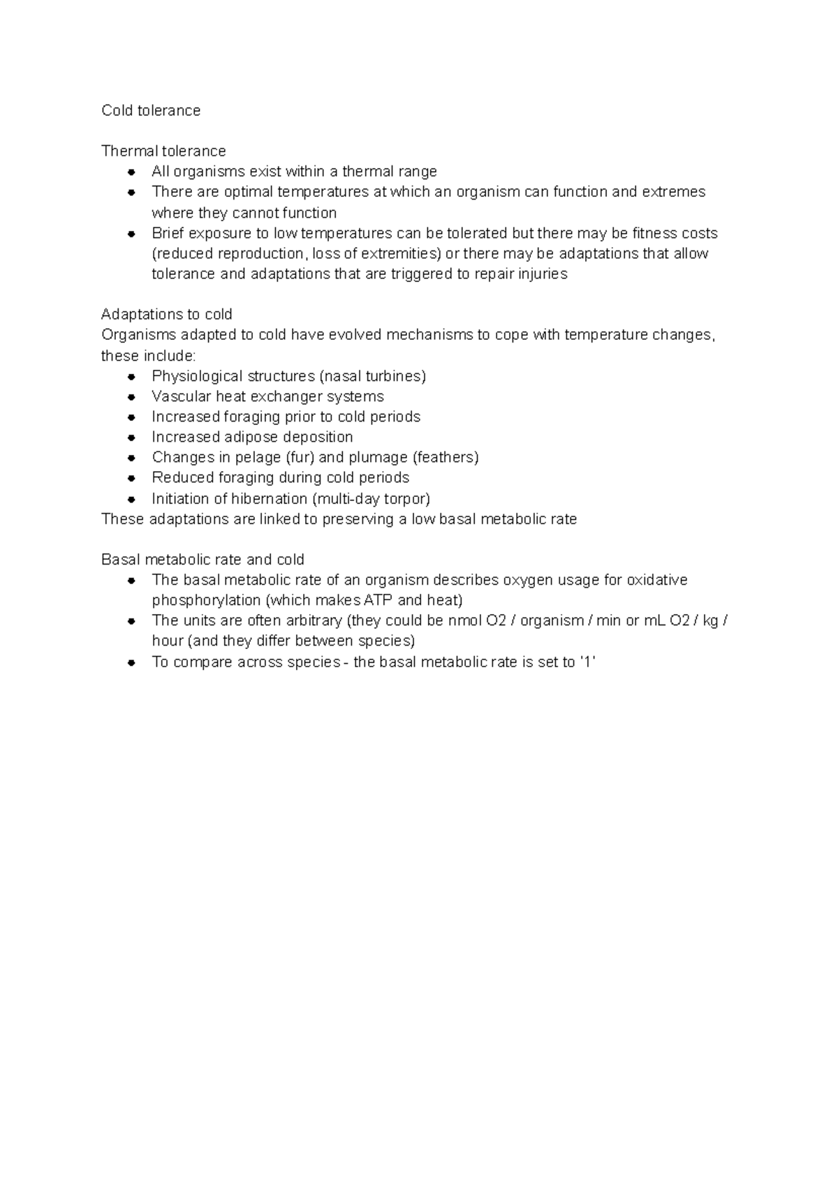 Cold tolerance Cold tolerance Thermal tolerance All organisms exist