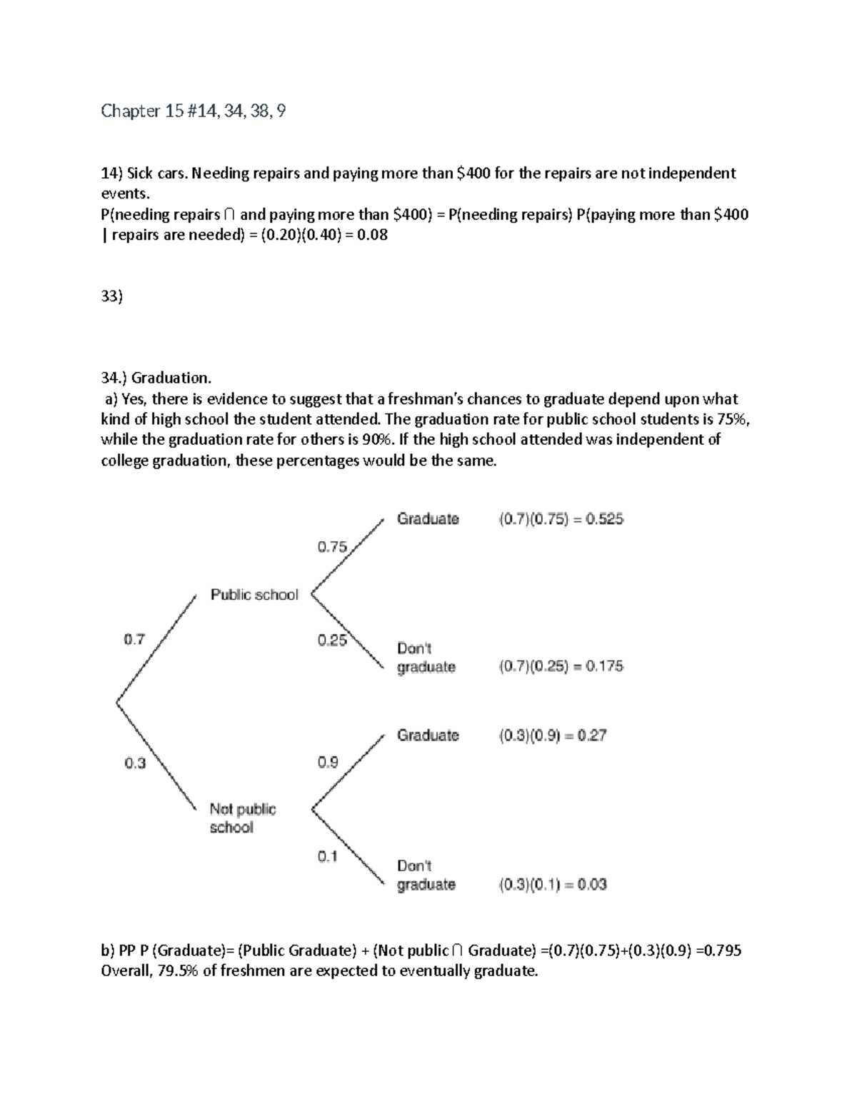 Probability HW 5 - Problems on stat lessons. - Chapter 15 #14, 34, 38 ...