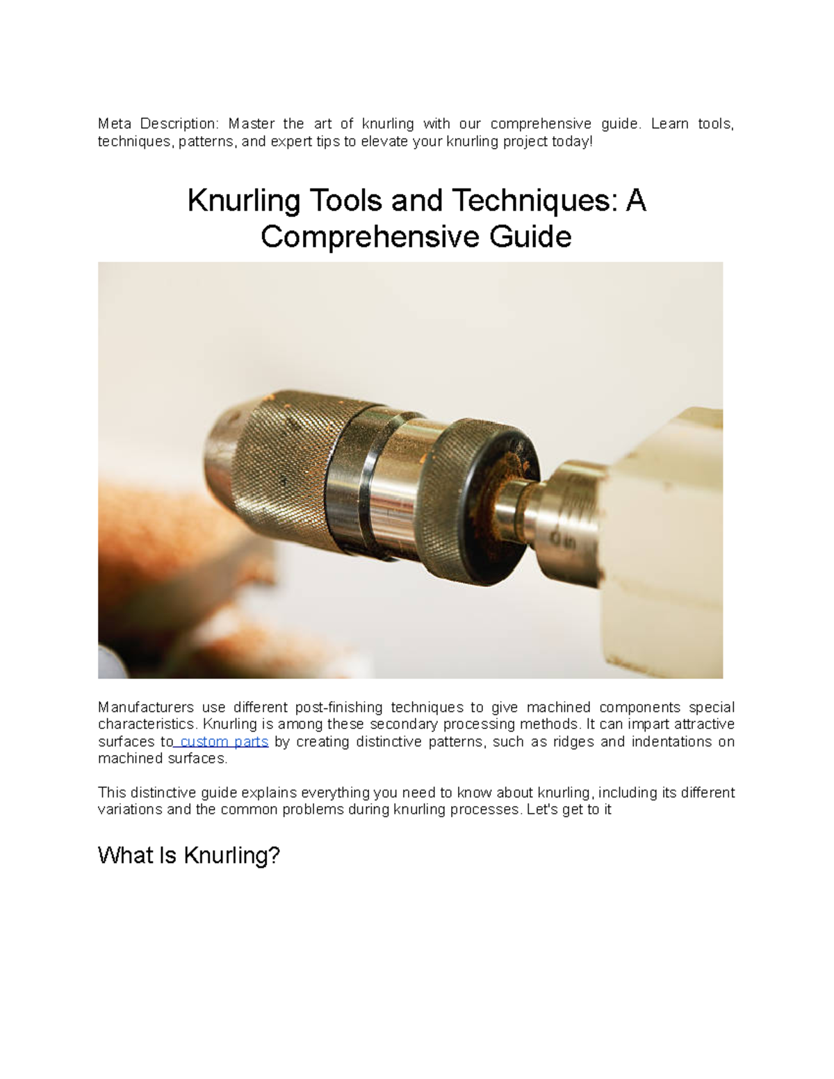 Knurling Nothing Much Meta Description Master the art of knurling with our comprehensive