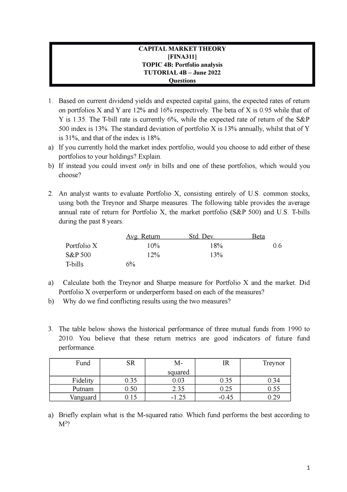 Tutorial 4B Questions 2022 - CAPITAL MARKET THEORY [FINA311] TOPIC 4B ...