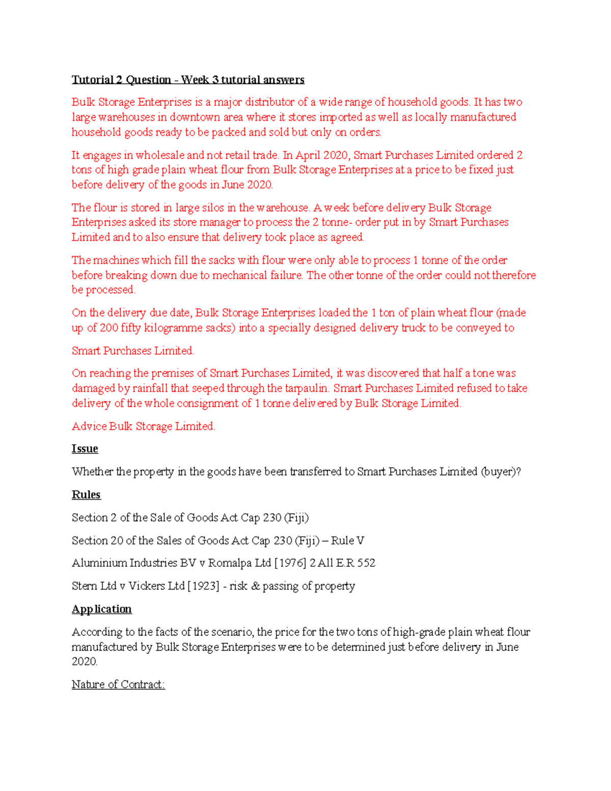 LW372 Tutorial 2 Tutorial 2 Question Week 3 tutorial answers Bulk Storage Enterprises is a