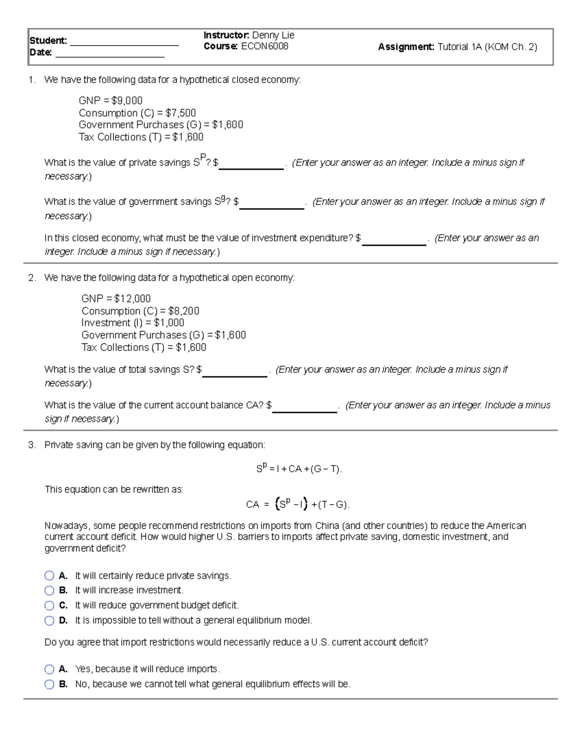 Tutorial 1A - Questions - 1. 2. 3. Student: _____________________ Date