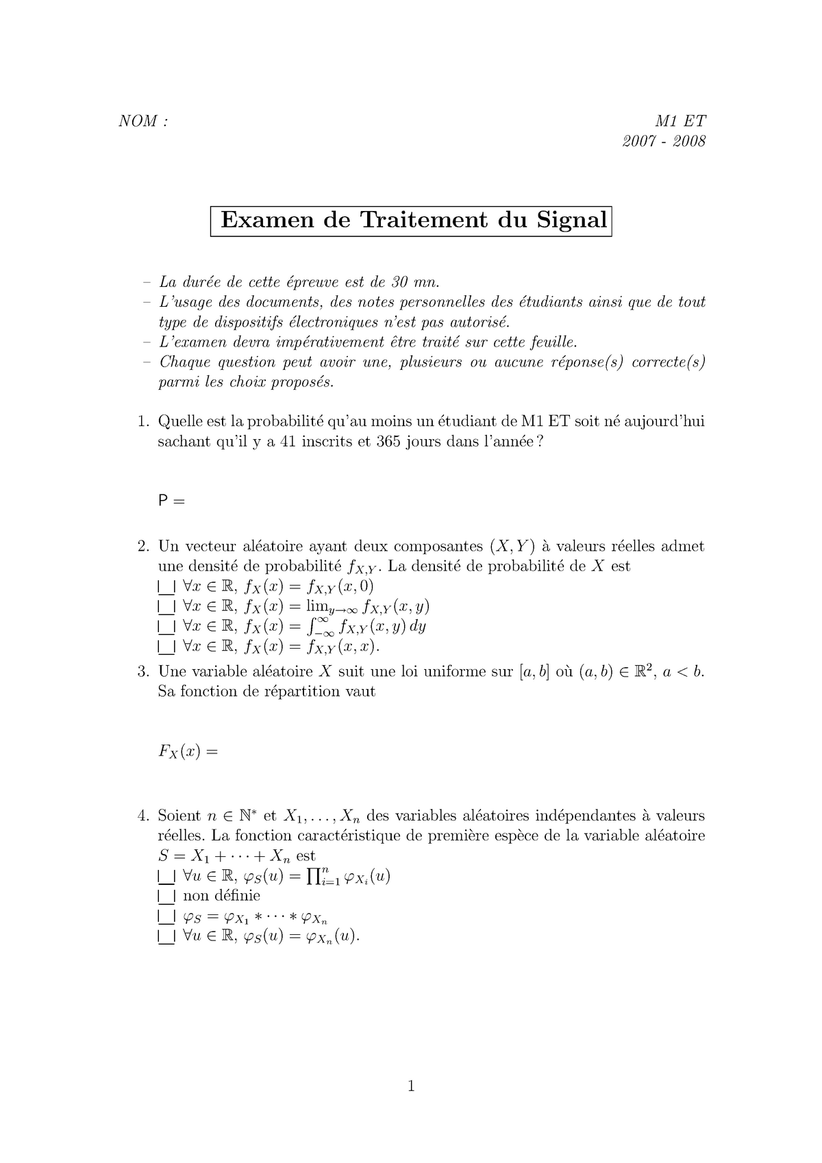 Examen 2017, Questions - NOM : M1 ET 2007 - 2008 Examen De Traitement ...