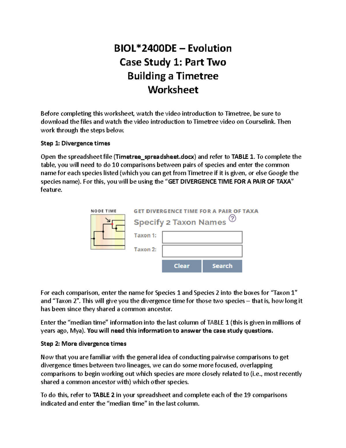 Case Study 1 Part Two worksheet BIOL*2400DE Evolution Case Study 1
