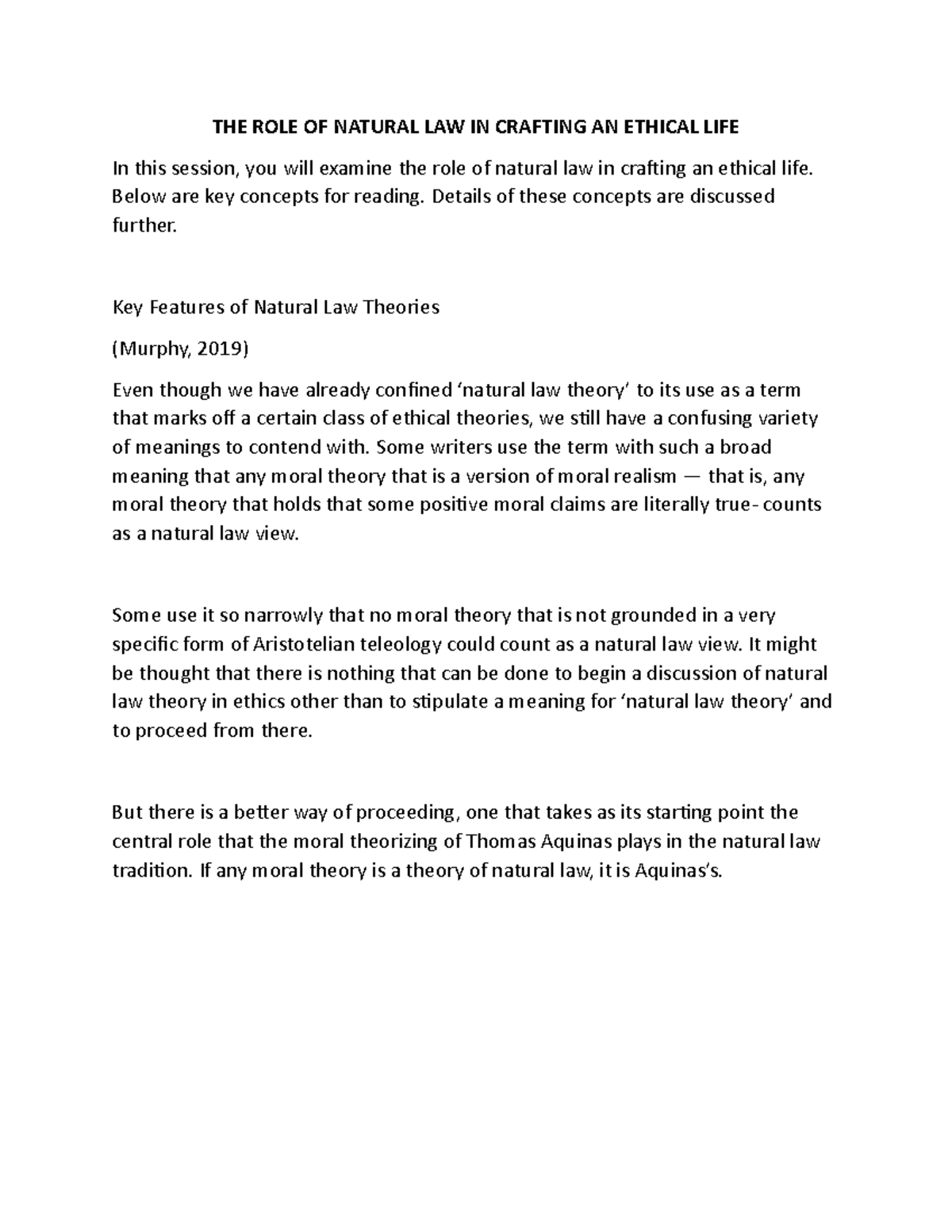 THE ROLE OF Natural LAW IN Crafting AN Ethical LIFE THE ROLE OF