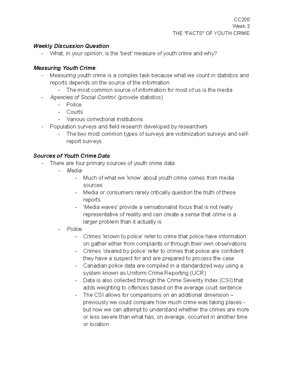 CC200 Week 3 - The Facts of Youth Crime - CC Week 3 THE 