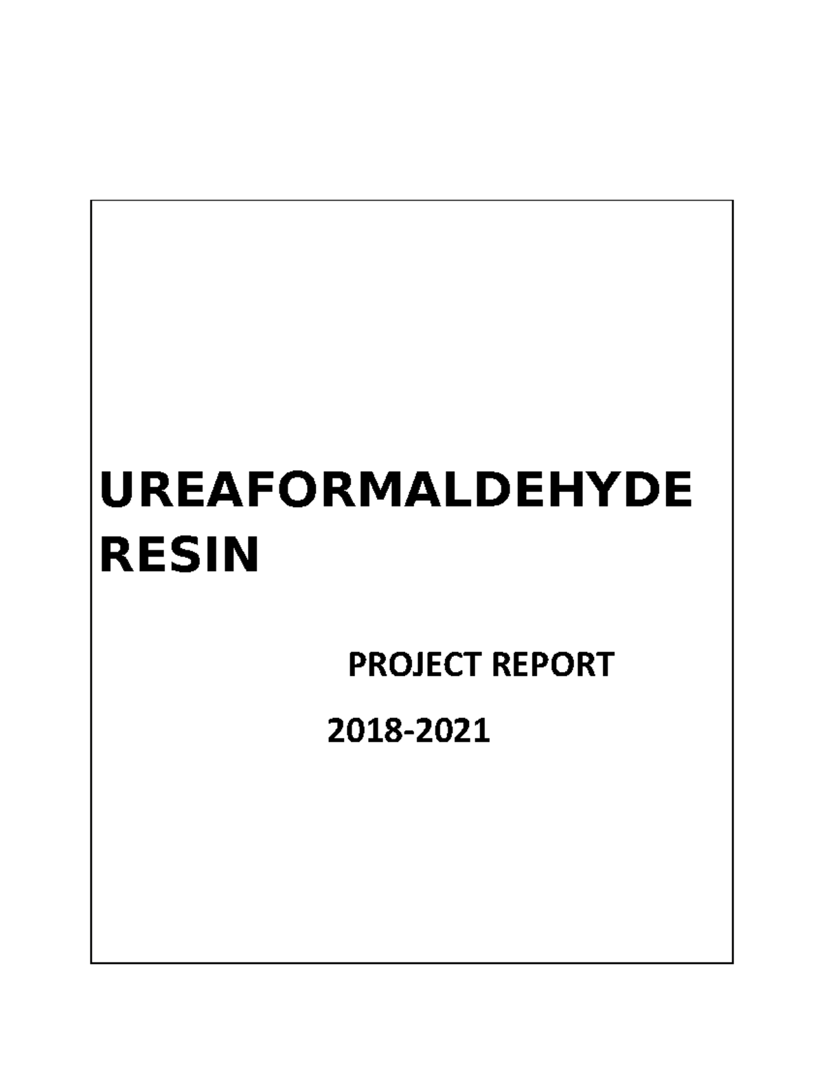 Copy of urea formaldehyde resin project report 20182021