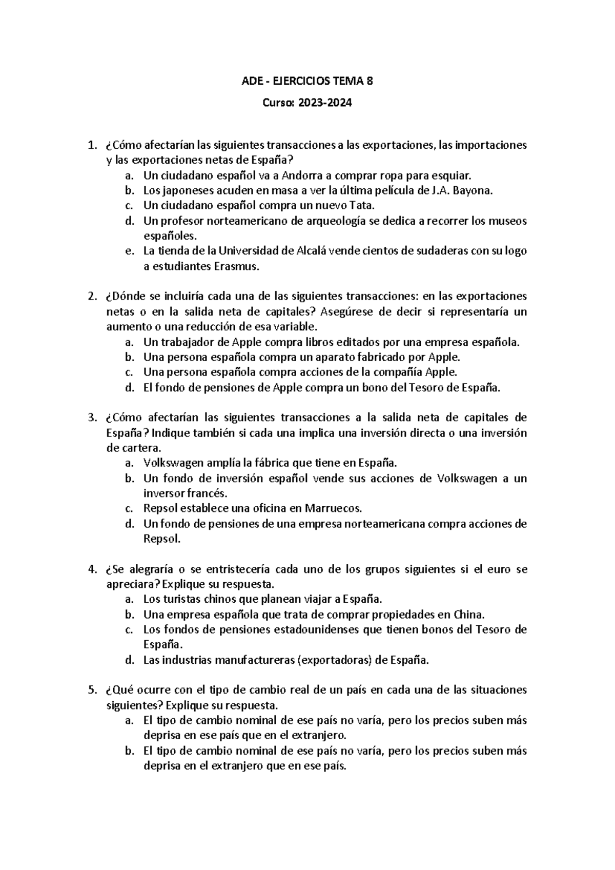 Ejercicios tema 8 - FRHH - ADE - EJERCICIOS TEMA 8 Curso: 2023- ¿Cómo ...