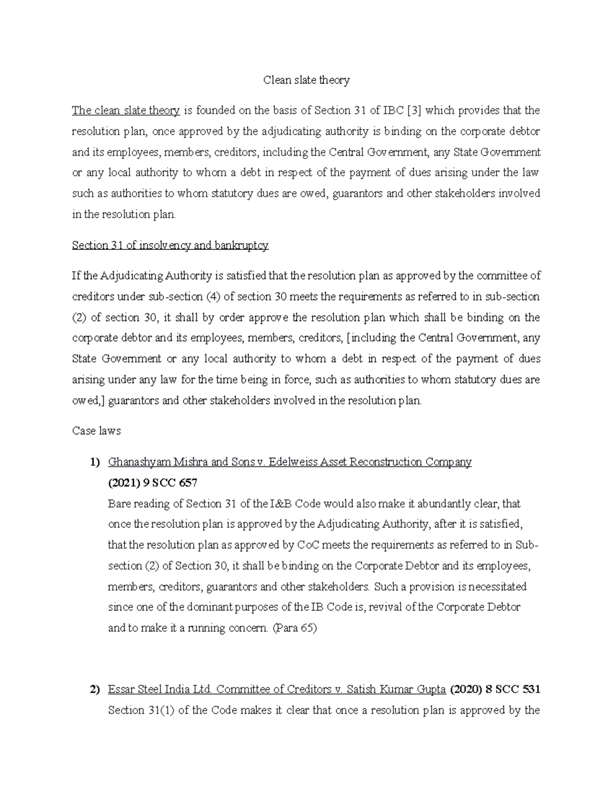 Clean slate theory Clean slate theory The clean slate theory is