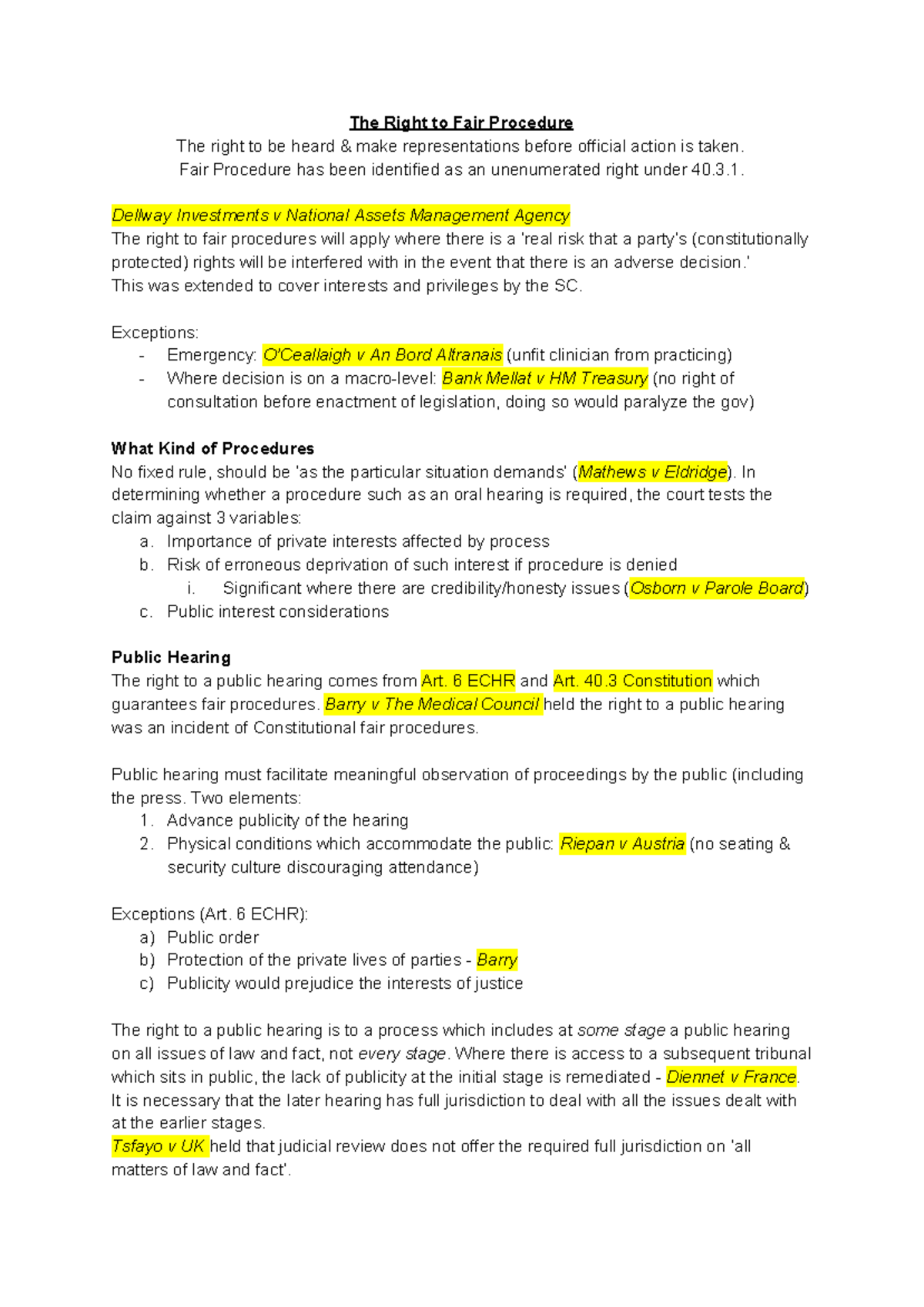 Topic 2 - Fair Procedures - The Right to Fair Procedure The right to be ...