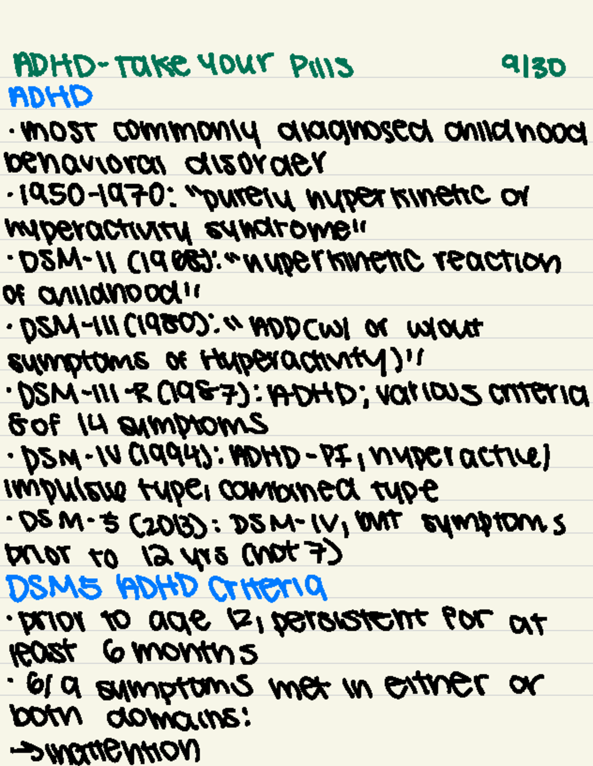 SOM 9/30 Lecture Notes - ADHD-Take Your pills 9130 ADHD most commonly ...