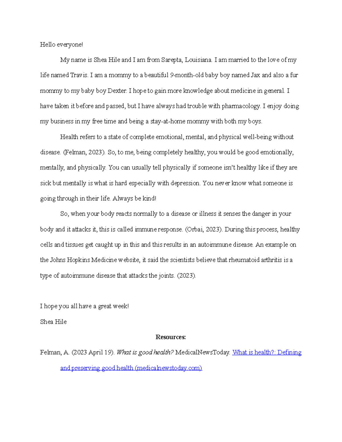 IHP310 11 Discussion Hello everyone! My name is Shea Hile and I am