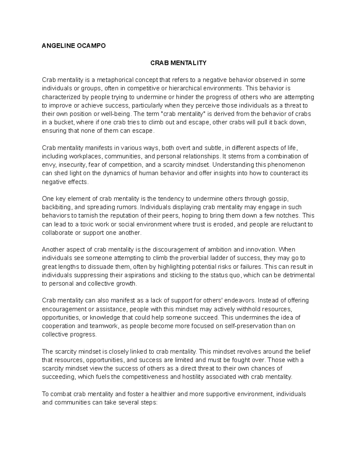 CRAB Mentality ANGELINE OCAMPO CRAB MENTALITY Crab mentality is a metaphorical concept that