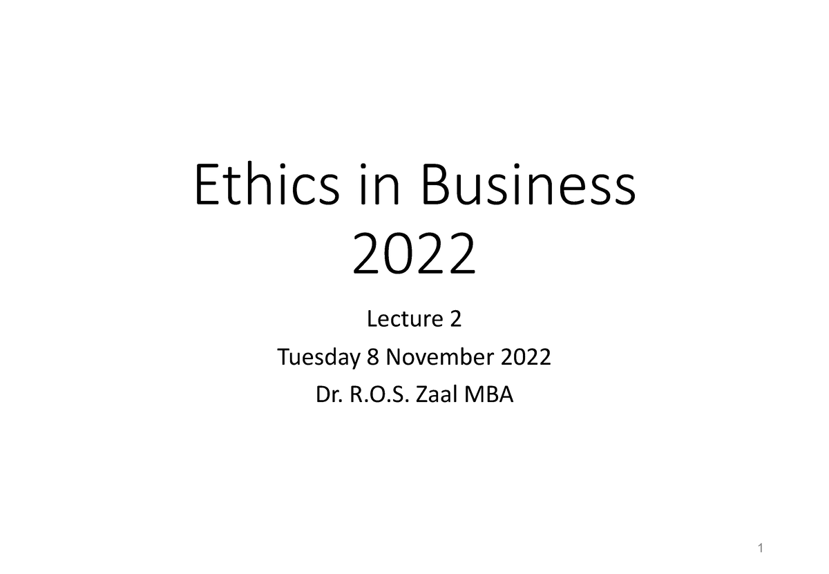 Lecture 2 Good Ethics In Business 2022 Lecture 2 Tuesday 8 November   Thumb 1200 831 