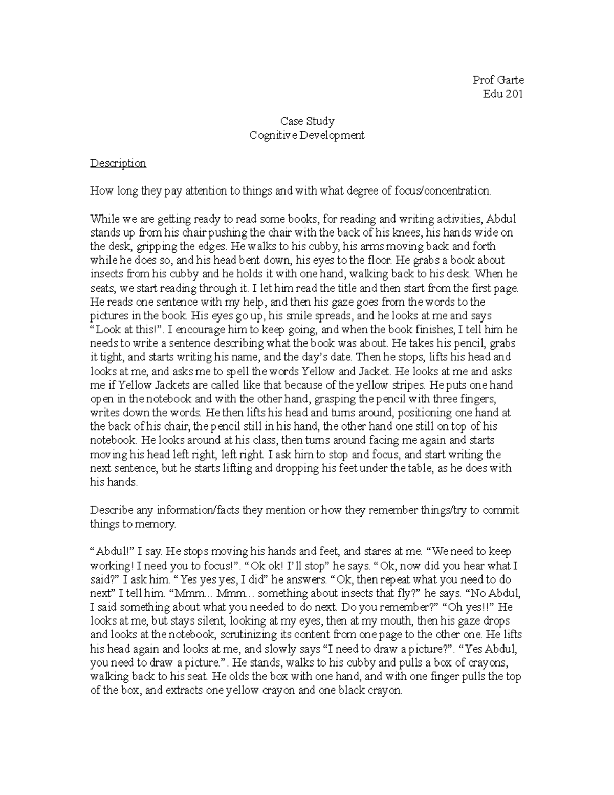 Case Study Cogn Develoment 2 - EDU 201 - Observing Children And Their ...