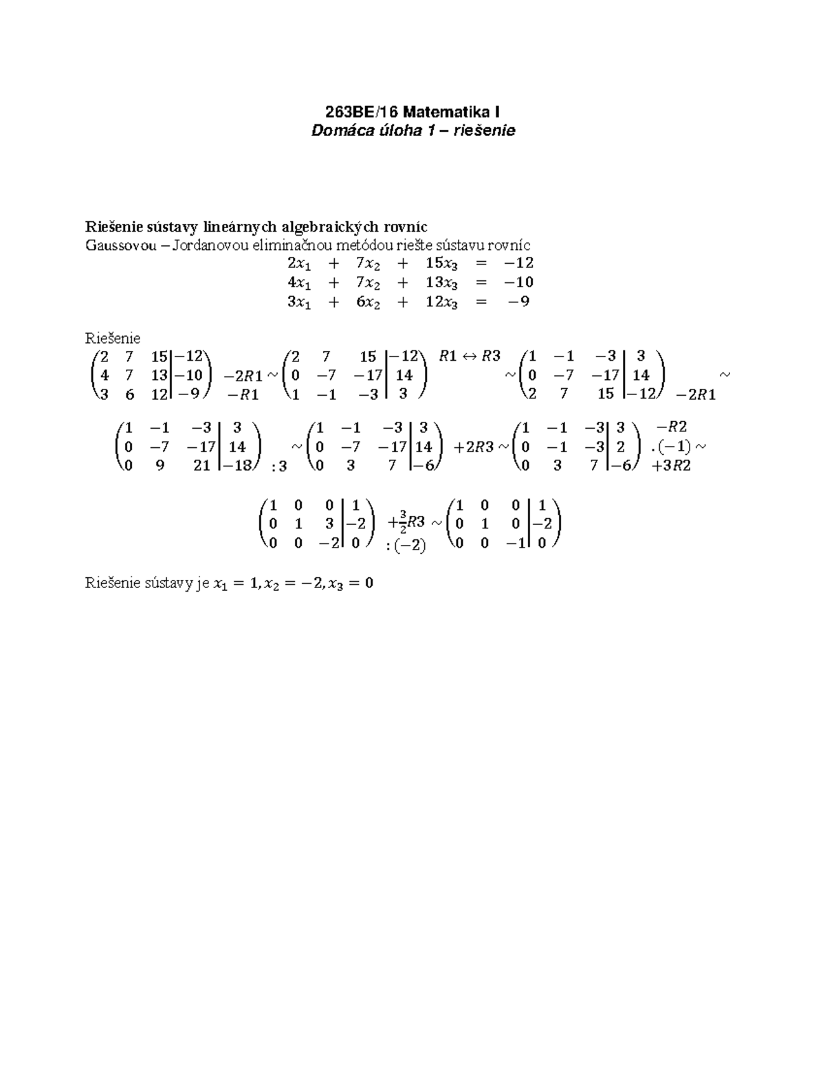 Domaca uloha 1 - riesenie - 263BE/16 Matematika I Domáca úloha 1 ...