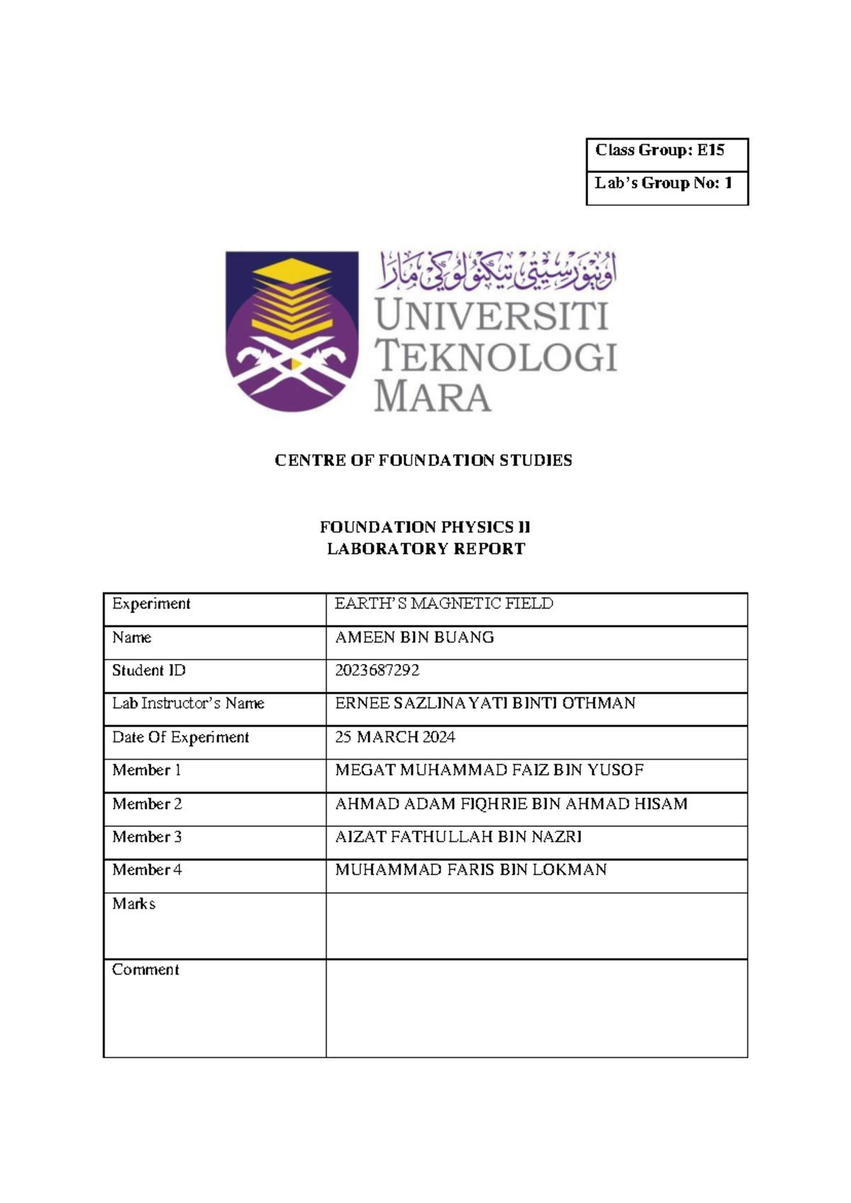 Experiment Earth Field Class Group E Lab’s Group No 1
