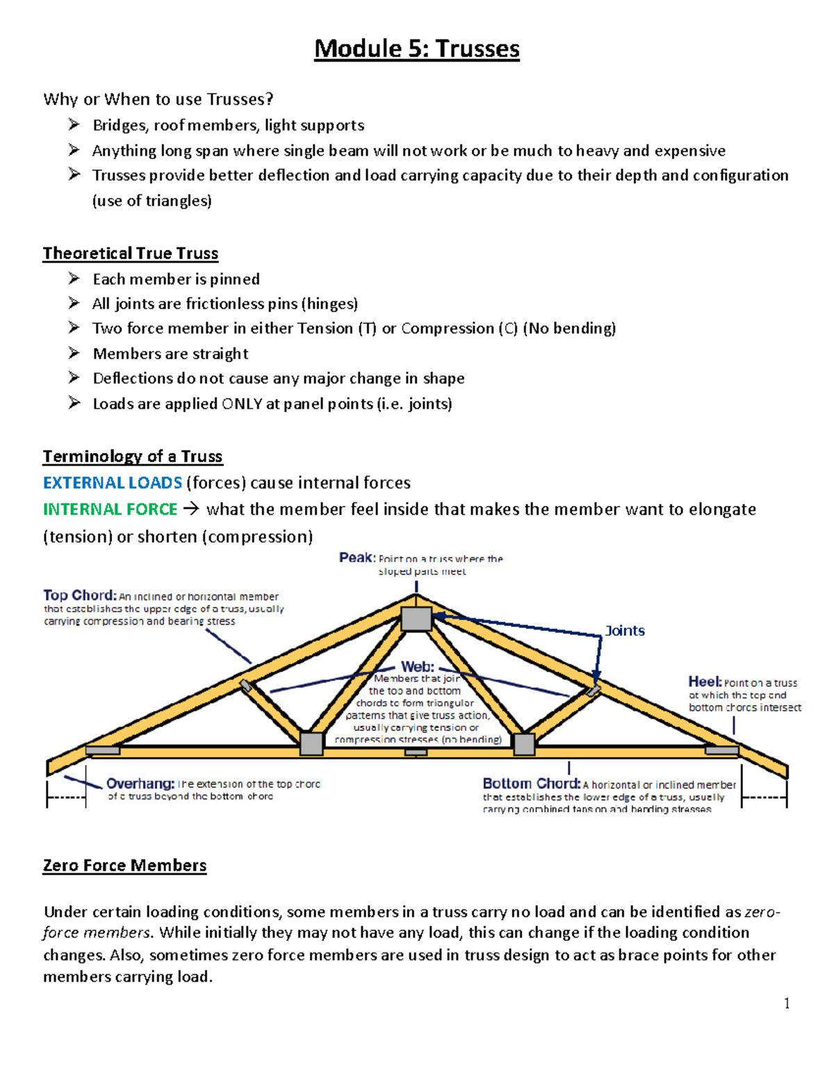 Module 5 Trusses Handout 1 Module 5 Trusses Why or When to use