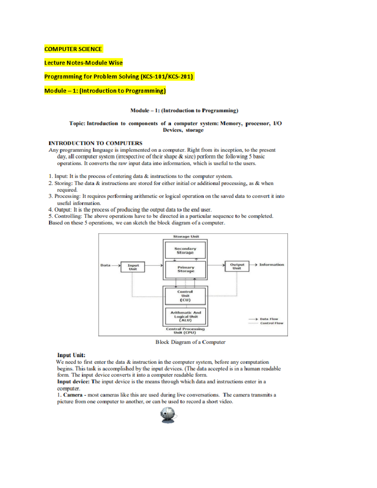 Module - 1 Introduction to Programming - Right from its inception, to ...