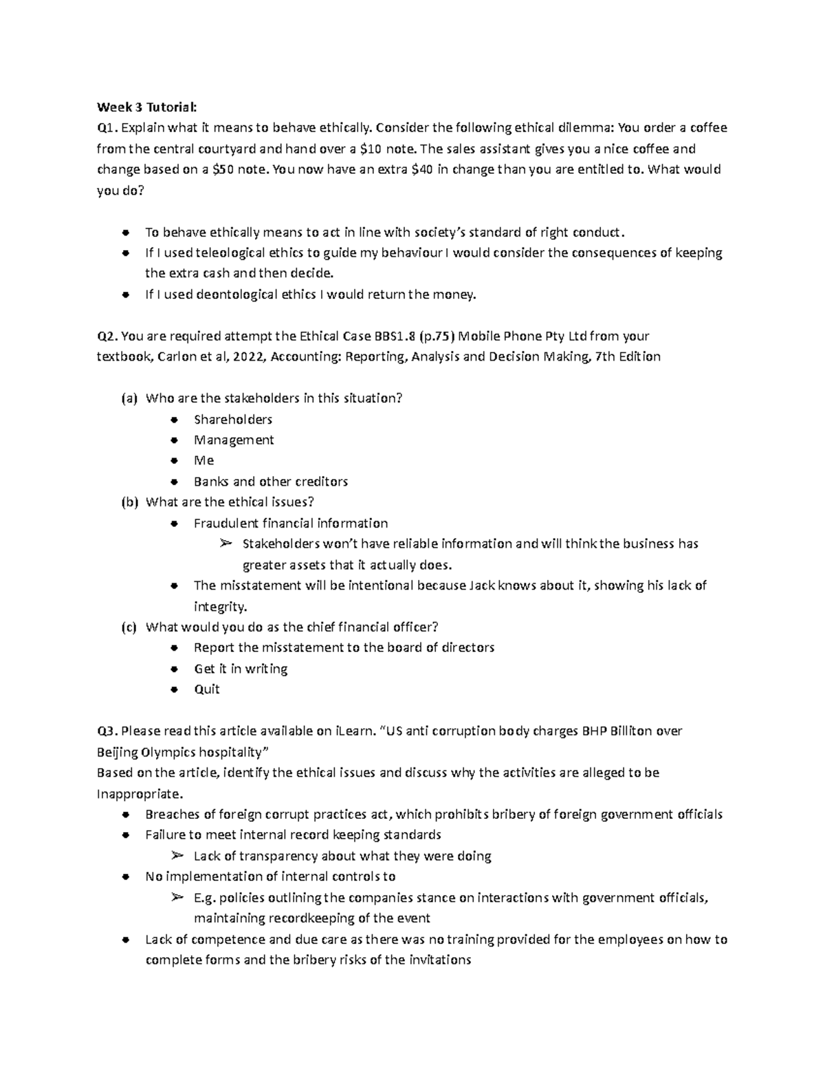 ACCG Questions Week 3 Tutorial Q1. Explain what it means to behave