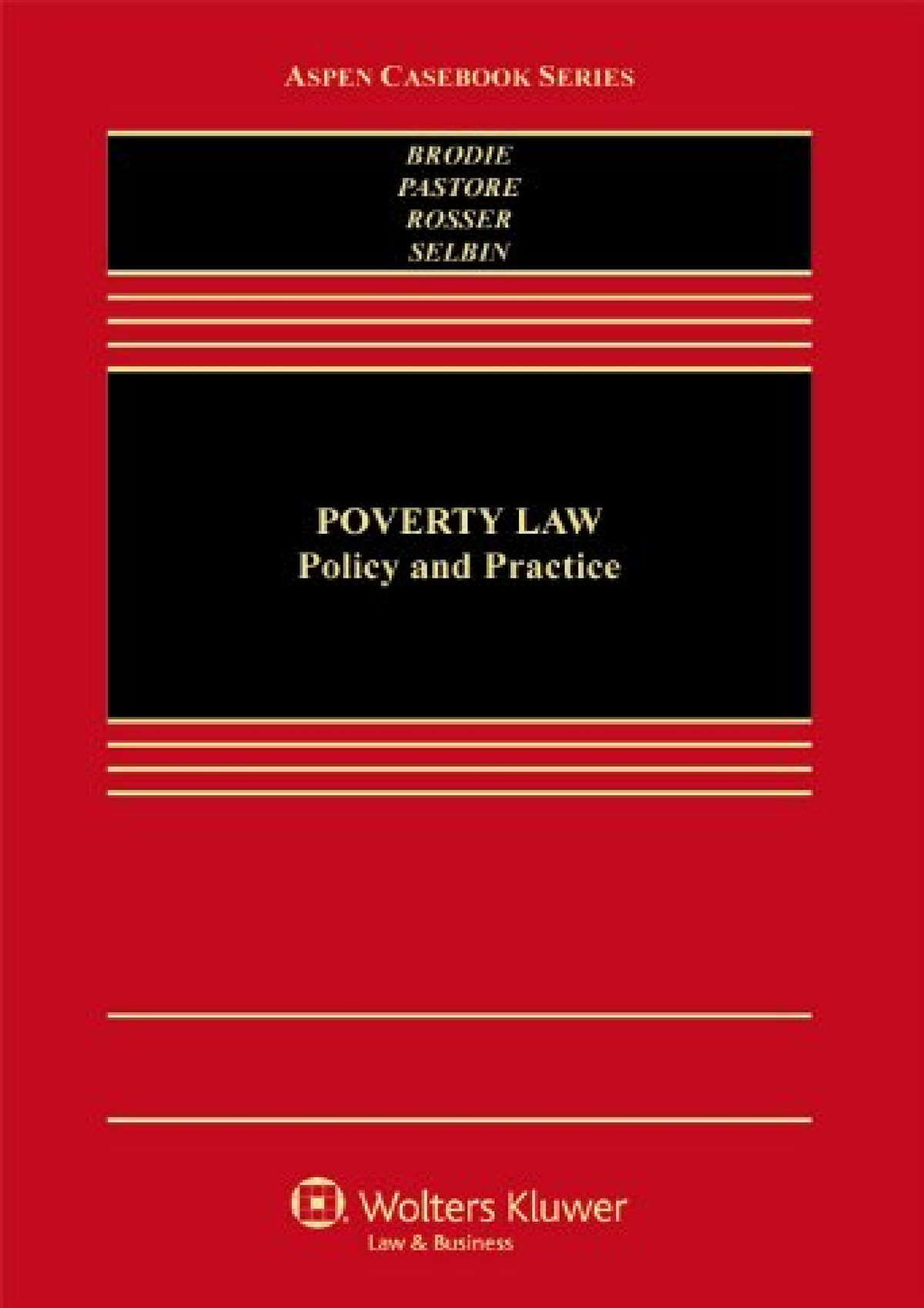 Full DOWNLOAD Poverty Law: Policy Practice (Aspen Casebook) - 101 ...