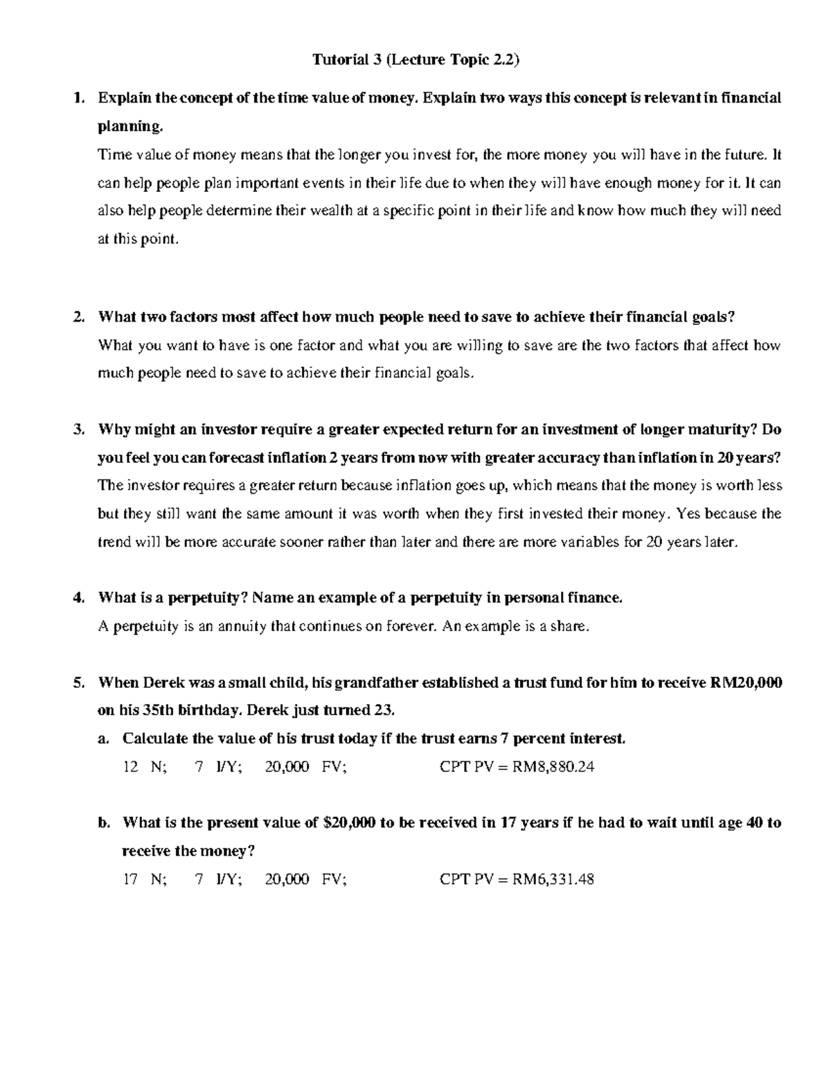 PFP Tutorial 3 - Tutorial 3 (Lecture Topic 2) 1. Explain the concept of ...