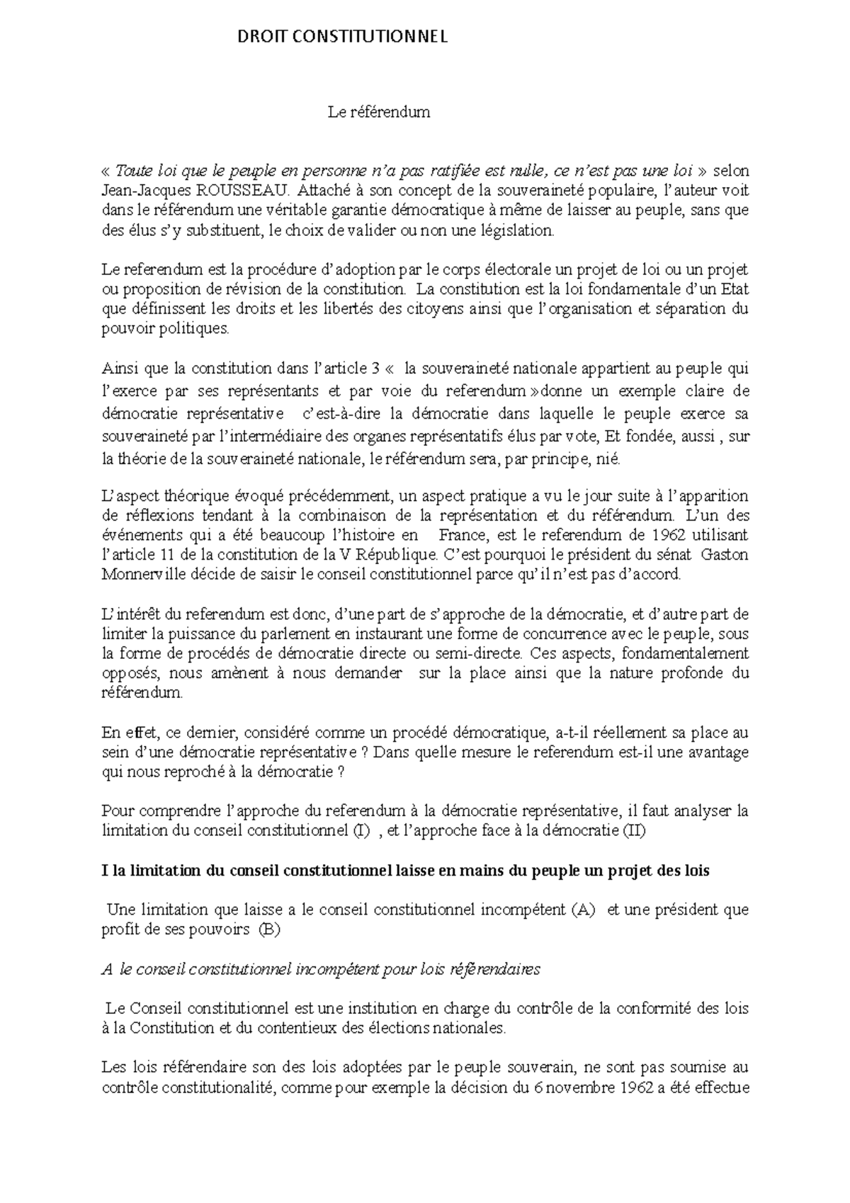 La Révision Constitutionnelle Du 6 Novembre 1962 Dissertation Le référendum - Le référendum « Toute loi que le peuple en personne n'a pas  ratifiée est nulle, ce - Studocu