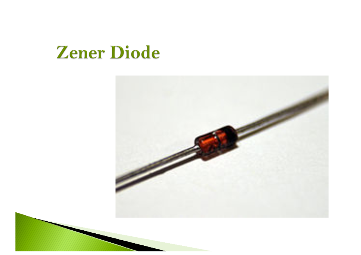 Zener Diode Lecture notes 3 Ø The IV characteristic of a regular